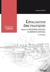 Capa do artigo Évaluation Des Pratiques Dans Le Secteur Sociale Et Médico-Social (2e Édition)