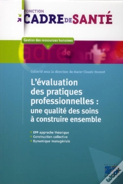 Capa do artigo Evaluation Des Pratiques Professionnelles Une Qualite Des Soins A Co Construire Ensemble