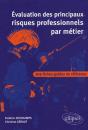 Evaluation Des Principaux Risques Professionnels Par Metier ; 105 Fiches-Guides De Reference - Preview