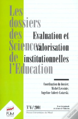 Capa do artigo Évaluation Et Valorisation Institutionnelles Revue Les Dossiers Des Sciences De