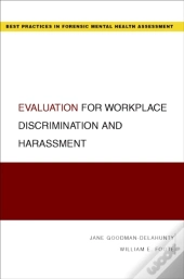 Evaluation For Workplace Discrimination And Harassment