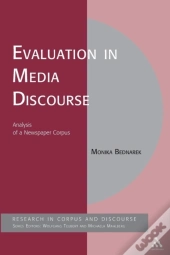 Evaluation In Media Discourse
