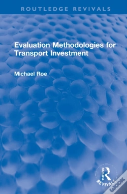 Capa do artigo Evaluation Methodologies For Transport Investment