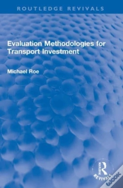 Capa do artigo Evaluation Methodologies For Transport Investment