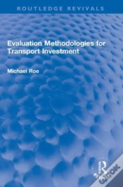 Capa do artigo Evaluation Methodologies For Transport Investment