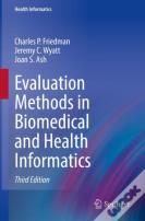 Evaluation Methods In Biomedical And Health Informatics