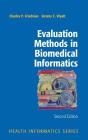Evaluation Methods In Biomedical Informatics - Preview