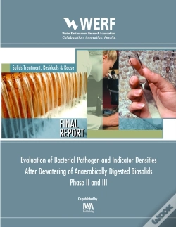 Capa do artigo Evaluation Of Bacterial Pathogen And Indicator Densities After Dewatering Of Anaerobical Digested Biosolids Phase Ii And Iii