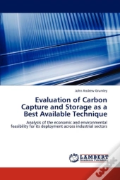Evaluation Of Carbon Capture And Storage As A Best Available Technique