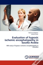 Capa do artigo Evaluation Of Hypoxic Ischemic Encephalopathy In Saudia Arabia