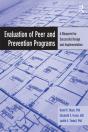 Evaluation Of Peer And Prevention Programs - Preview