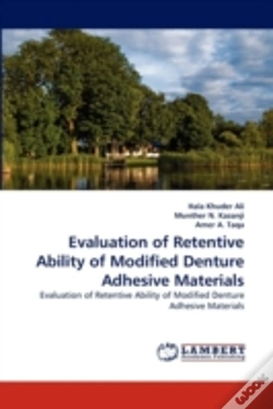 Capa do artigo Evaluation Of Retentive Ability Of Modified Denture Adhesive Materials