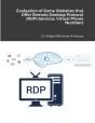 Evaluation Of Some Websites That Offer Remote Desktop Protocol (Rdp) Services, Virtual Phone Numbers For Sms Reception And Virtual Debit/Credit Cards - Preview