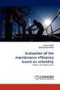 Evaluation Of The Maintenance Efficiency Based On Reliability - Preview