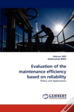 Capa do artigo Evaluation Of The Maintenance Efficiency Based On Reliability