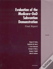 Capa do artigo Evaluation Of The Medicare-Dod Subvention Demonstration