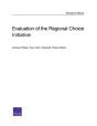 Evaluation Of The Regional Choice Initiative - Preview