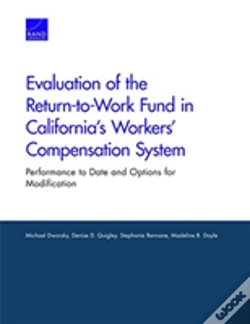 Capa do artigo Evaluation Of The Return-To-Work Fund In California'S Workers' Compensation System