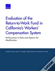 Capa do artigo Evaluation Of The Return-To-Work Fund In California