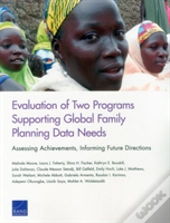 Evaluation Of Two Programs Supporting Global Family Planning Data Needs