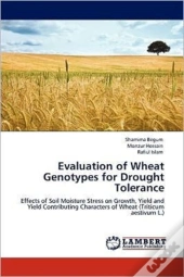 Evaluation Of Wheat Genotypes For Drought Tolerance