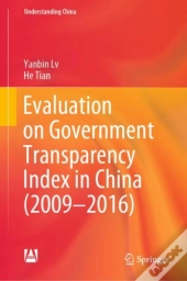 Evaluation On Government Transparency Index In China (2009-2016)