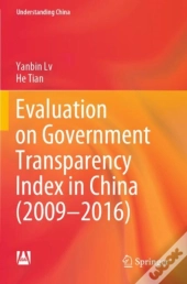 Evaluation On Government Transparency Index In China (2009â€”2016)