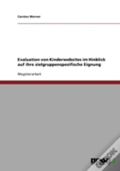 Evaluation Von Kinderwebsites Im Hinblick Auf Ihre Zielgruppenspezifische Eignung