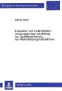 Evaluation Von Multimedialen Lernprogrammen Als Beitrag Zur Qualitaetssicherung Von Weiterbildungsmanahmen - Preview