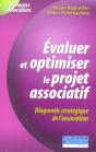 Evaluer Et Optimiser Le Projet Associatif ; Diagnostic Strategique De L'Association - Preview