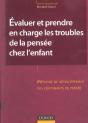 Evaluer Et Prendre En Charge Les Troubles De La Pensee Chez L'Enfant - Preview