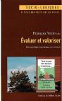 Évaluer Et Valoriser ; Une Sociologie Économique De La Mesure - Preview