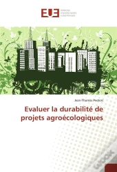 Evaluer La Durabilite De Projets Agroecologiques