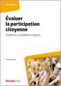 Évaluer La Participation Citoyenne : Conditions, Modalités Et Impacts - Preview