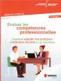 Evaluer Les Competences Professionnelles - Mode D Emploi Pour Des Entretiens Structures  Efficaces E - Preview