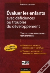 Capa do artigo Évaluer Les Enfants Avec Déficiences Ou Troubles Du Développement (2e Édition)