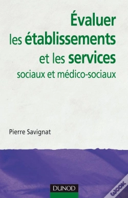 Capa do artigo Évaluer Les Établissements Et Les Services Sociaux Et Médico-Sociaux
