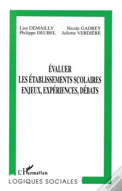 Capa do artigo Évaluer Les Établissements Scolaires, Enjeux, Expériences, Débats