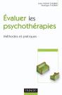 Évaluer Les Psychothérapies - Méthodes Et Pratiques : Méthodes Et Pratiques - Preview