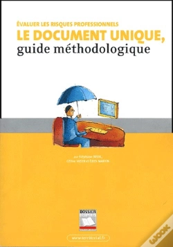Capa do artigo Évaluer Les Risques Professionnels ; Le Document Unique, Guide Méthodologique