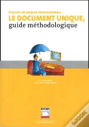 Capa do artigo Évaluer Les Risques Professionnels ; Le Document Unique, Guide Méthodologique