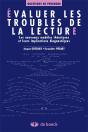 Évaluer Les Troubles De La Lecture ; Les Nouveaux Modèles Théoriques Et Leurs Implications Diagnostiques - Preview