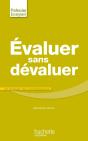 Évaluer Sans Dévaluer Et Évaluer Les Compétences - Preview
