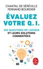 Évaluez Votre Q.I. ; 30 Questions De Logique Et Leurs Solutions Commentées - Preview