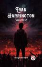 Evan Harrington Volume 2 - Preview