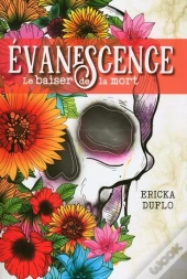 Évanescence Tome 1 : Le Baiser De La Mort