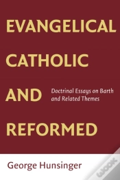 Capa do artigo Evangelical, Catholic, And Reformed