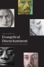 Evangelical Disenchantment - Preview