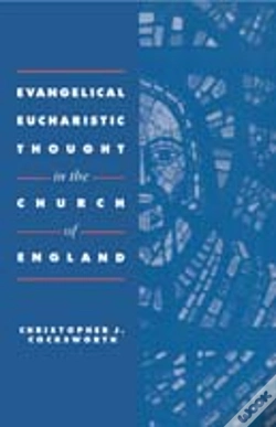 Capa do artigo Evangelical Eucharistic Thought In The Church Of England