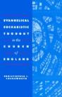 Evangelical Eucharistic Thought In The Church Of England - Preview